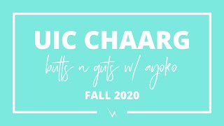 UIC CHAARG: Butts N Guts w/ Ayoko Montage