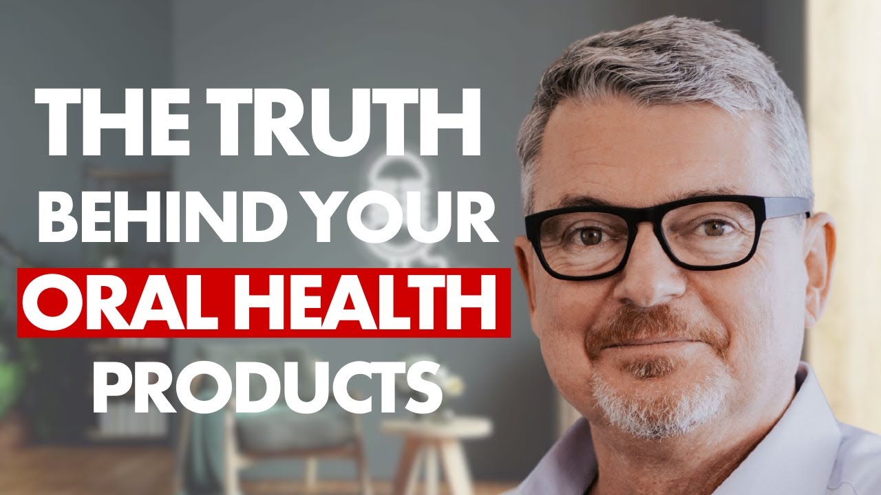 The Truth Behind Oral Health Products and Your Mouth’s Ecosystem - YouTube