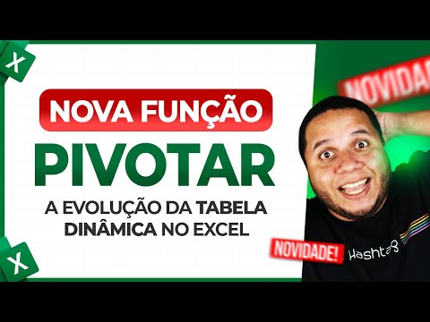 Nova Função PIVOTAR no Excel - A Evolução da Tabela Dinâmica no Excel