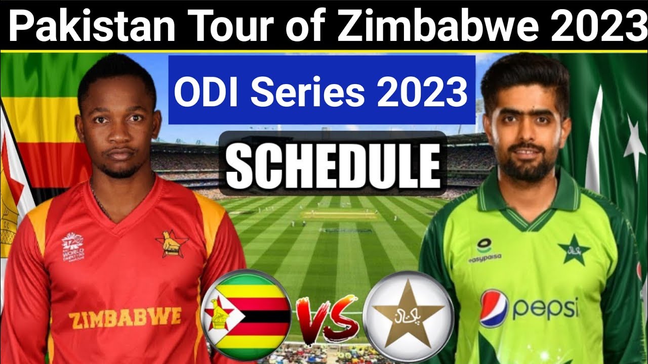 Pakistan Vs Zimbabwe Series Schedule 2023 l Pakistan vs Zimbabwe full
