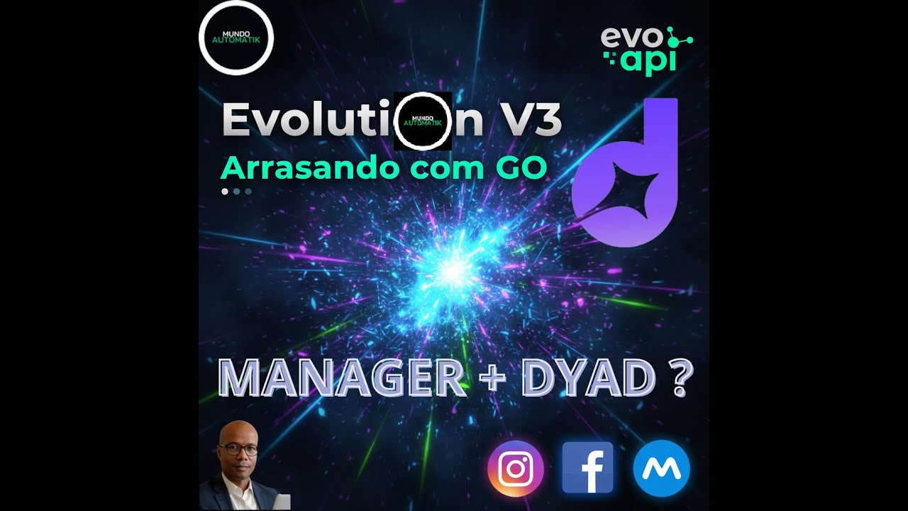 🎥🚀 Evolution Go API V3 em Go + Manager Personalizável Dyad 💬⚡
