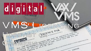 DEC (digital) VMS / OpenVMS for VAX Licensing - Talk, Tests and Installation