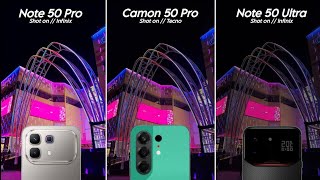 Infinix Note 60 Pro VS Tecno Camon 50 Pro VS Infinix Note 60 Ultra || Camera Test Comparison 