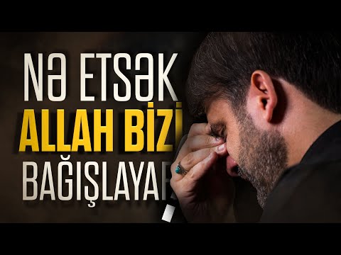 Nə etsək Allah bizi bağışlayar? | Hacı Ramil | 2024 | 4K