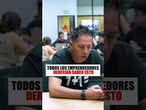 Todos los emprendedores deberían saber esto