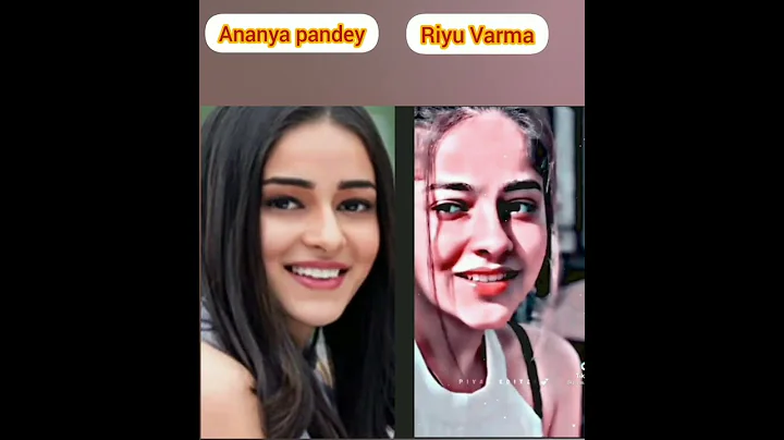 ananya pandey V'S Riya Varma  same to same face