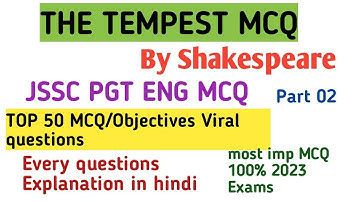 The Tempest by Shakespeare MCQ JSSC PGT ENGLISH TOP 50 MCQ/Objectives 100%imp Explain in hindi