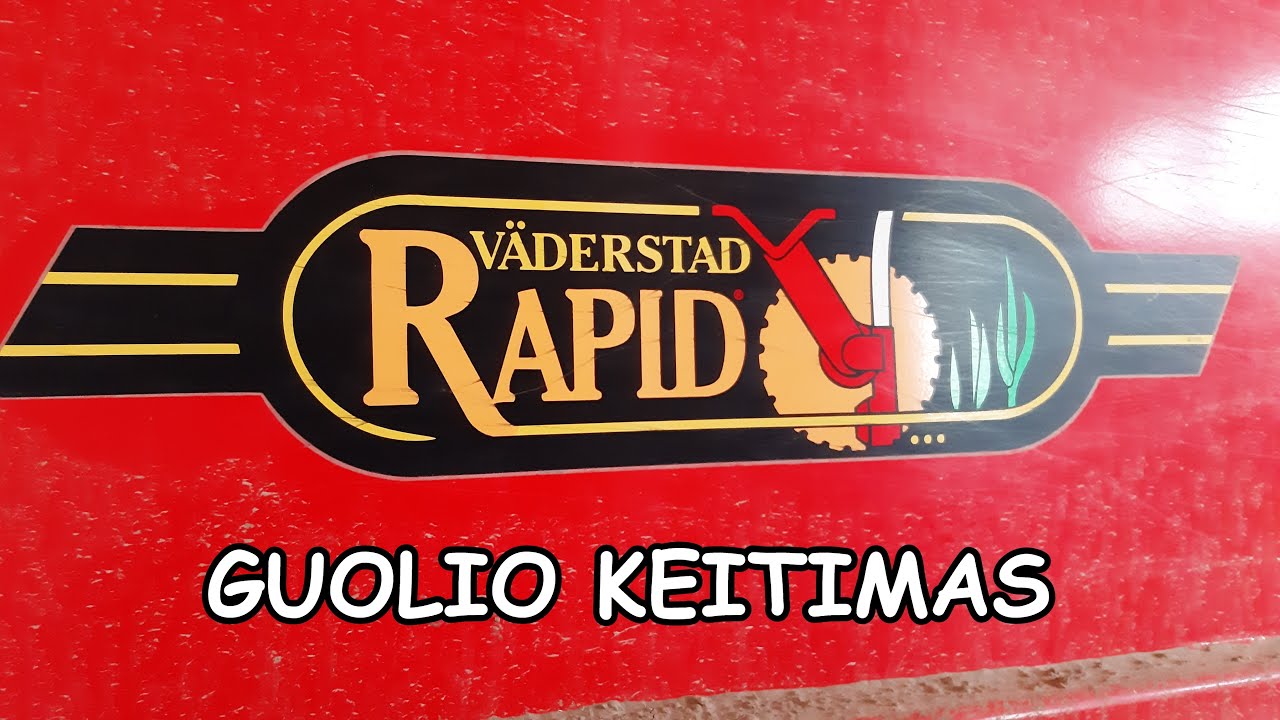 VADERSTAD guolio keitimas