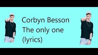 Corbyn Besson - The only one (lyrics) chords