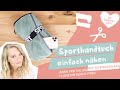 Sporthandtuch einfach nähen //stoffe.de