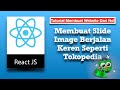 Tutorial Membuat Web Dari Nol - Part 16 - Membuat Slide Image Berjalan Keren Seperti Tokopedia