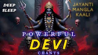 VERY POWERFUL DEVI MANTRA -JAYANTI MANGALA KAALI 108 TIMES Removes all Negative Blockages,Deep Sleep