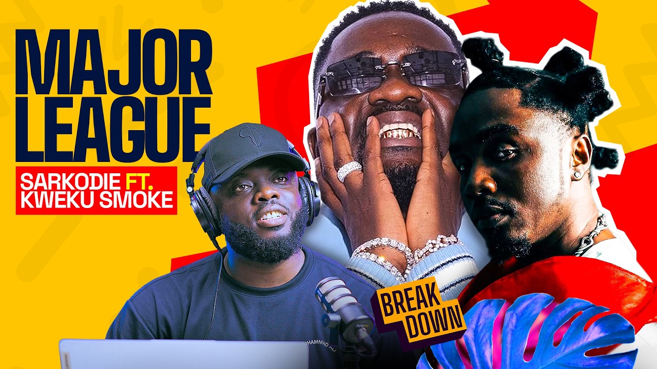 Sleduj Sarkodie x Kweku Smoke | MaJor League ( The Breakdown) na YouTube Sleduj Sarkodie x Kweku Smoke | MaJor League ( The Breakdown) na YouTube