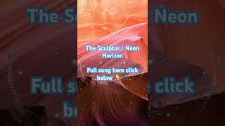 🔊 The Sculptor - Neon Horizon 🔊 (UK Hardcore)