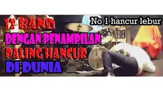 Band Terlucu di Dunia