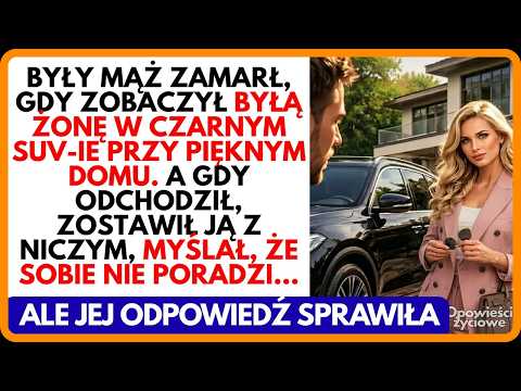 Były mąż zamarł, gdy zobaczył byłą w SUV-ie. Myślał, że sobie nie poradzi… mylił się