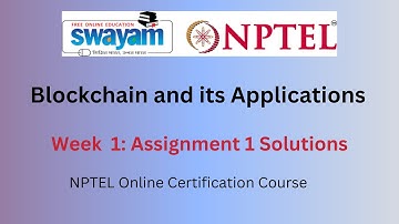 Blockchain and its Applications  IIT Kharagpur Week 1 Assignment Answers ||Jan 2025|| NPTEL