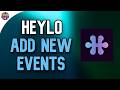 How to Add New Events in Heylo and Organize Community Activities