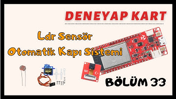 Deneyap Kart-Bölüm33-Ldr Sensörle Aydınlıkta Çalışan Servo Motor