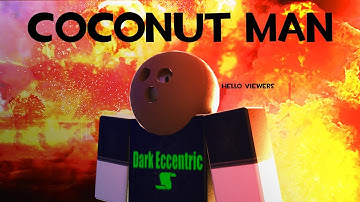 Roblox Script Showcase Episode#1348/Coconut Man