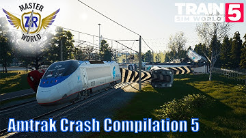 Amtrak Crash Compilation 5 | Train Sim World 5