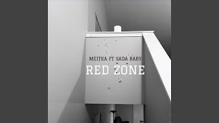 RED ZONE (feat. Sada Baby)
