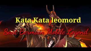 SUARA KATA KATA LEOMORD BAHASA INDONESIA#mobilelegends #tiktok  #preset #leomordmobilelegends