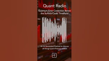 Quantum Error Correction Below the Surface Code Threshold Part 1  #quantumcomputing