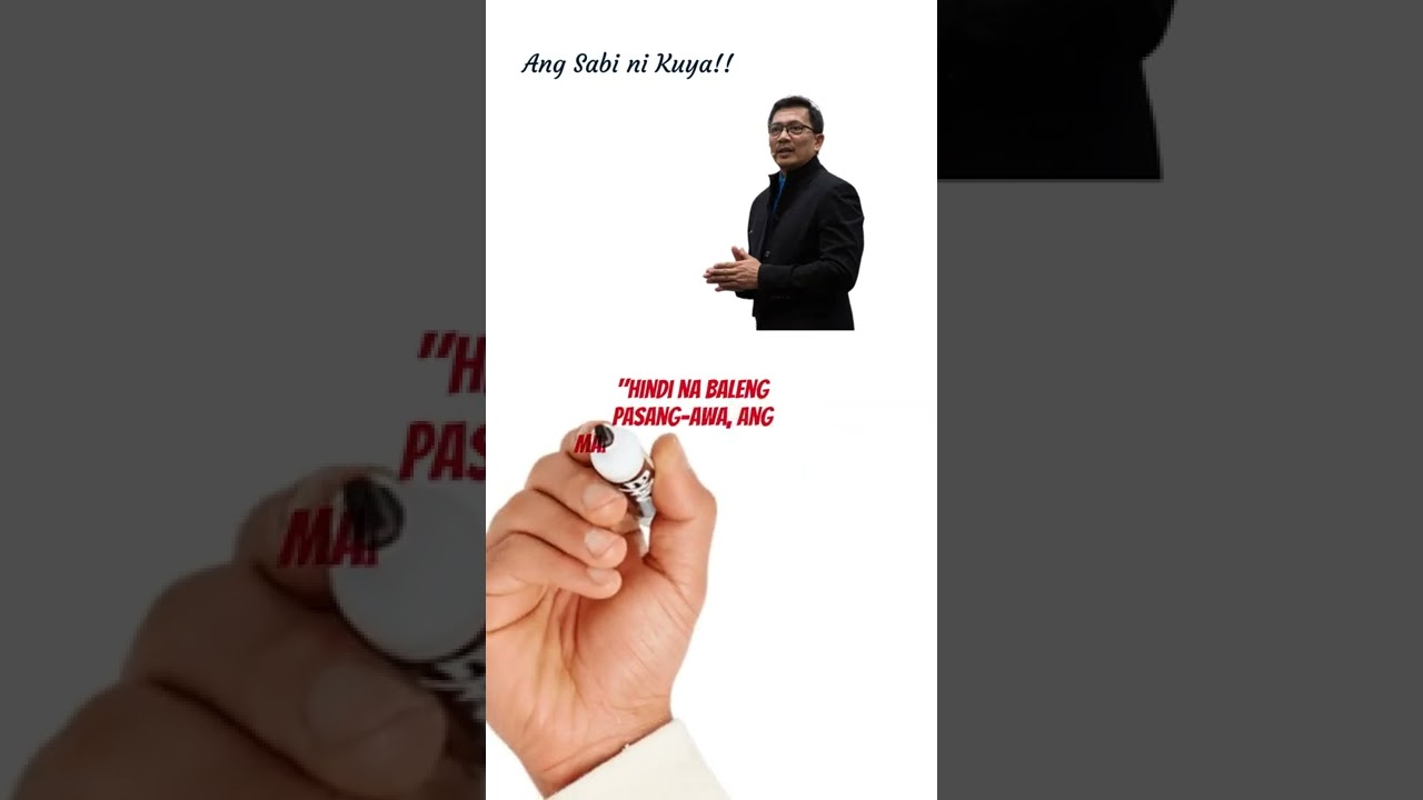Ang Sabi ni  Kuya!!! 