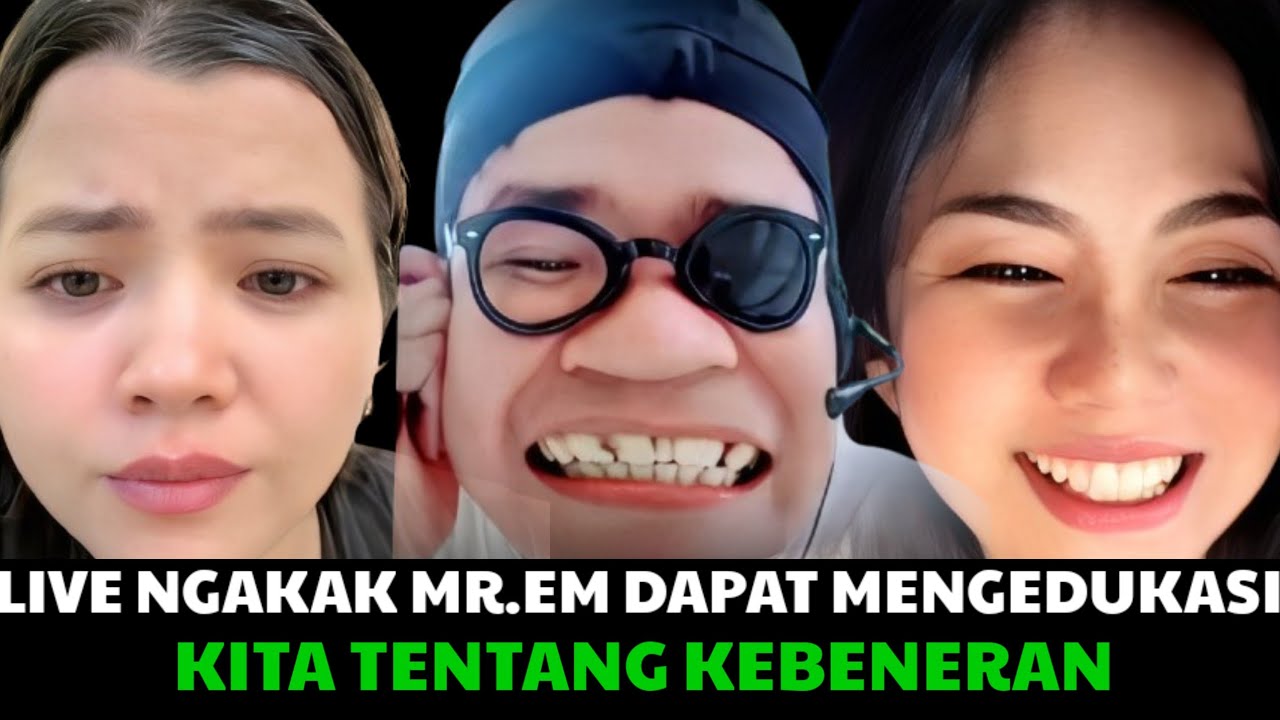 Ngakak Mr.Em dapat mengedukasi kita tentang kebenaran