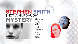 Stephen Smith [NOT A MURDAUGH] Mystery - LIVE: Pt 1 the story, the allegations, the lies