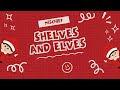 Mischief, Shelves, and Elves Weekly Spread