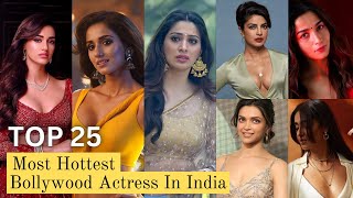 Top 25  Hottest Actress In India 2023 | #top #top10 #indian #actress #hottest #2023 #celebrity