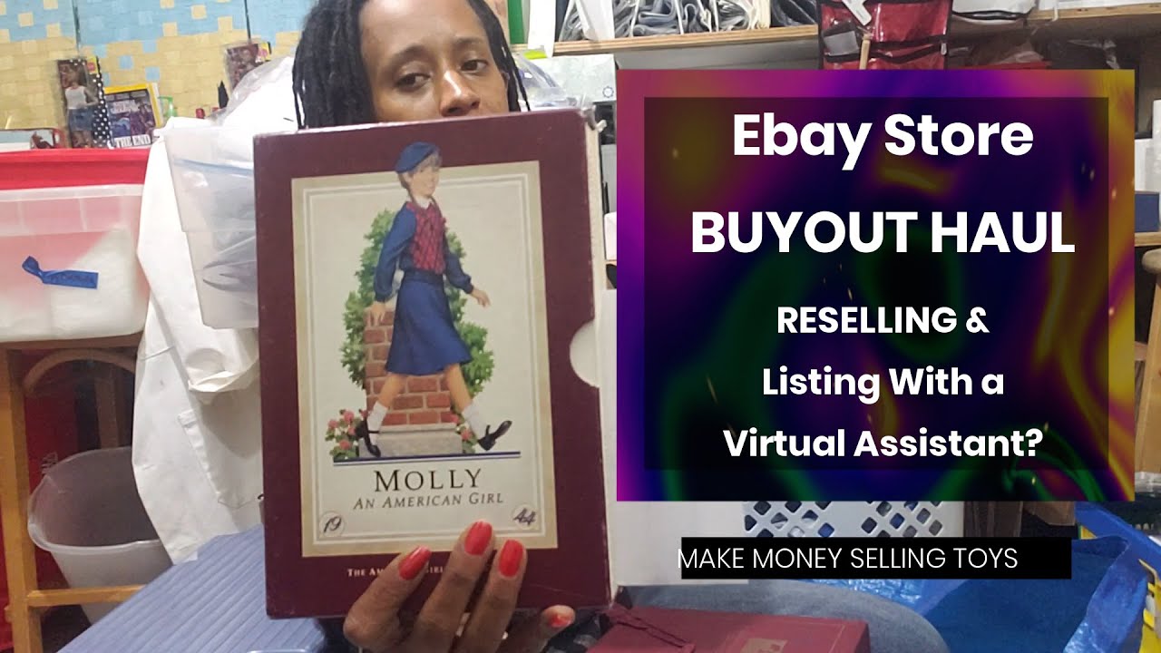 Ebay Store Buyout Haul and Getting V.A. Help Listing | Reselling Toys