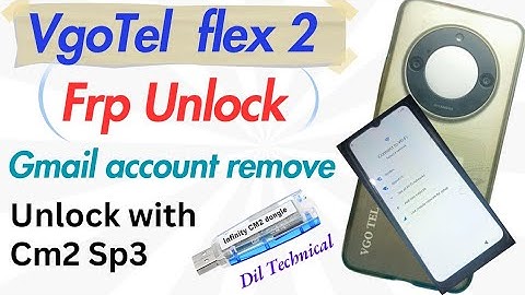 VgoTel flex 2 Frp unlock with Cm2 // how to remove Frp Gmail account Vgotel flex 2