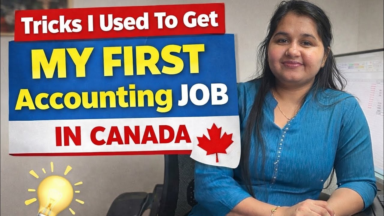 How I Got My First Accounting Job in Canada (5 Tricks That Actually ...