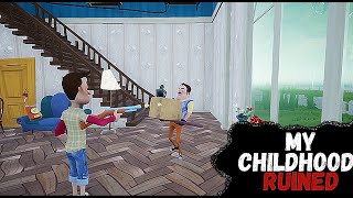 My Childhood Ruined | Hello Neighbor Mod Gameplay