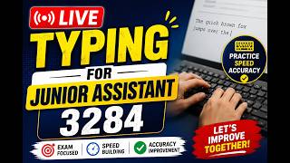 live typing practise for junior assistant 3284 day -04