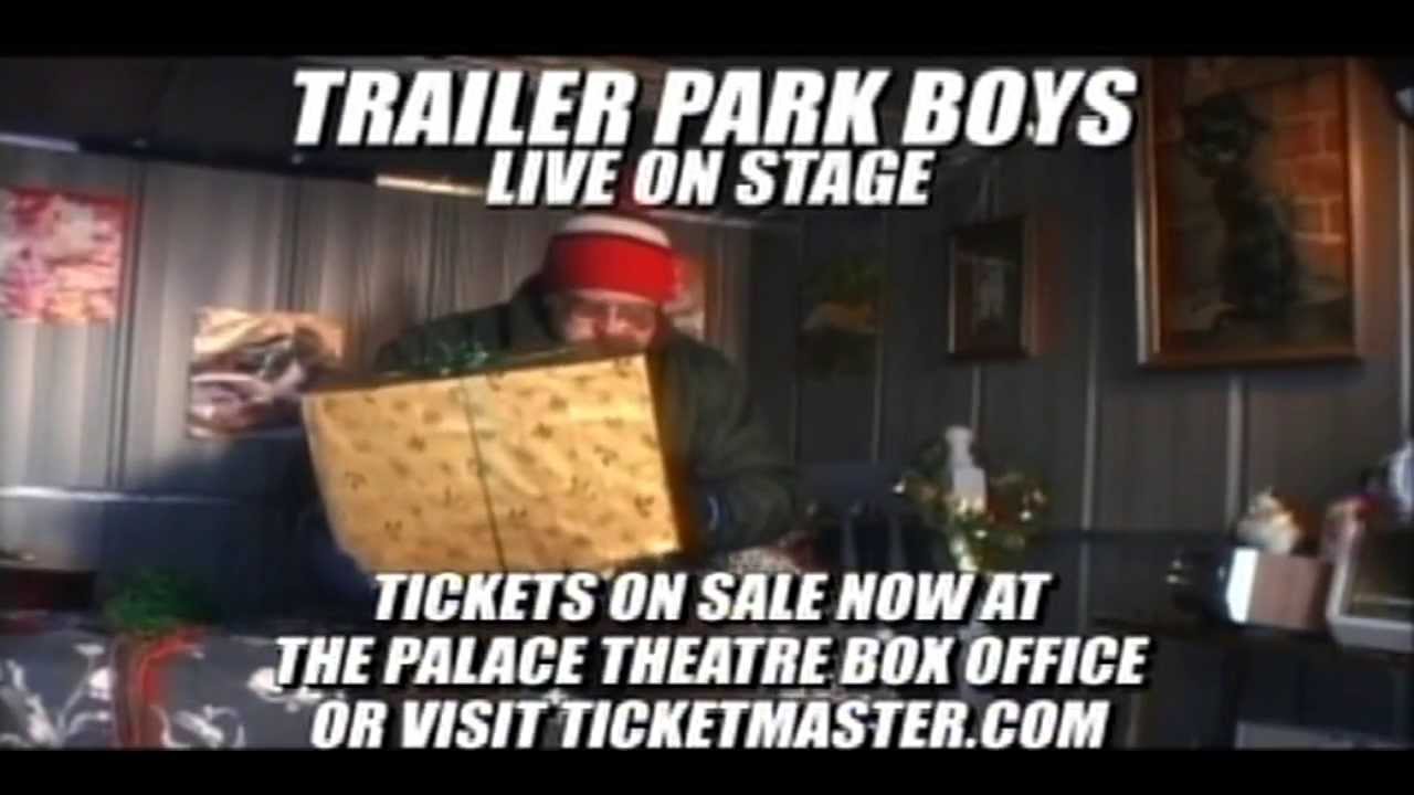 Trailer Park Boys - Palace Theatre Commercial
