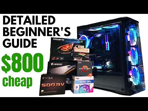 How to Build a PC BEST 800 Dollar Gaming PC DETAILED GUIDE