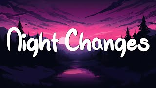 Night Changes  One Direction (Lyrics) || Taylor Swift, Jason Mraz,...(Mix Lyrics)