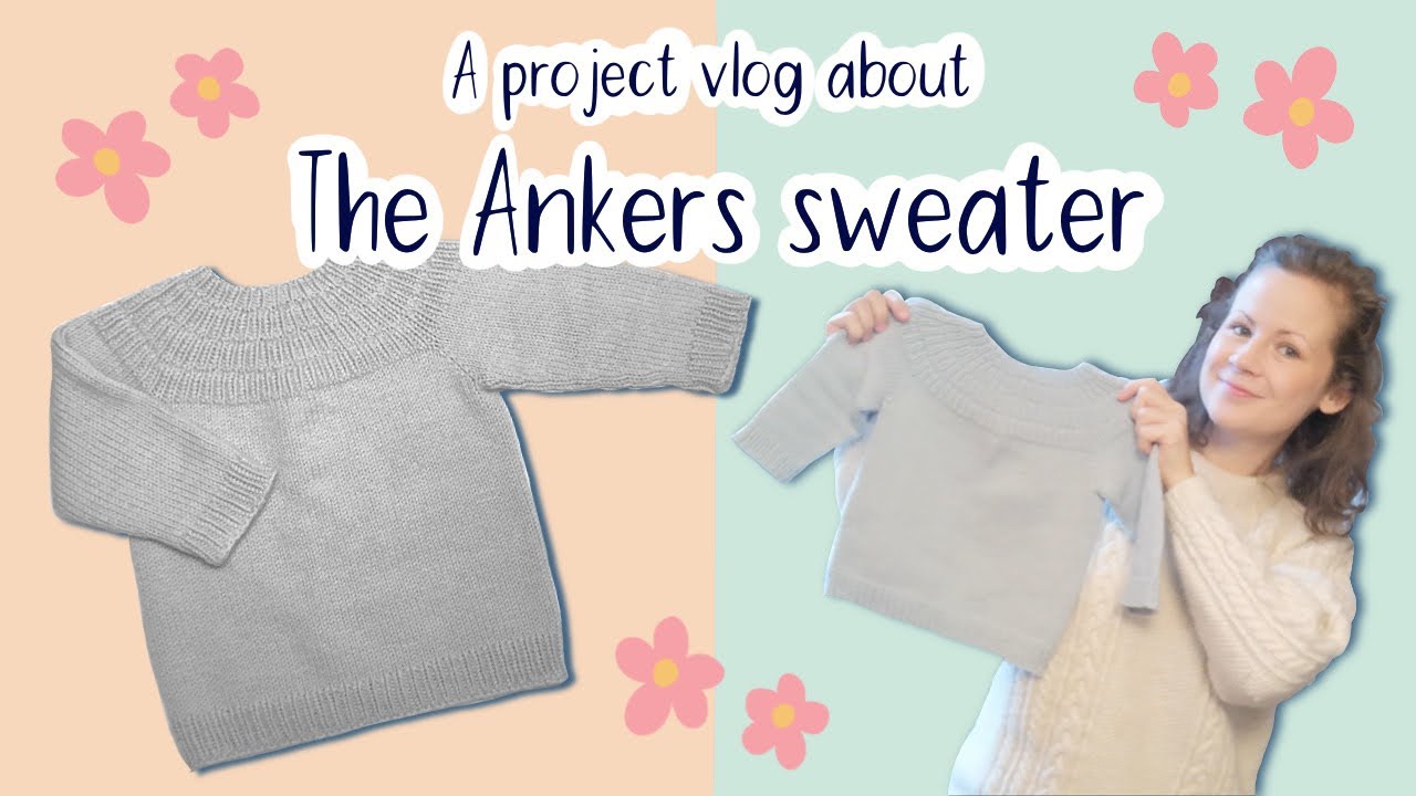 Knitting and talking about the Ankers sweater