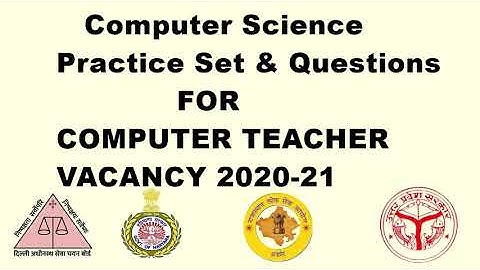 COMPUTER SCIENCE PRACTICE SET | DSSSB TGT-PGT COMPUTER SCIENCE