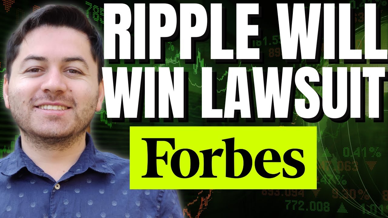 Ripple Will Win Lawsuit Forbes! Ripple XRP News! YouTube