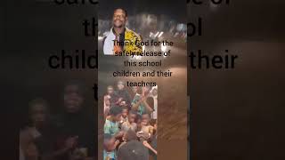 thank God . the school children that was abducted in oyo state by kidnapped has be  rescue