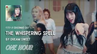 The Whispering Spell by DREAMSWEET | Doona! OST | One Hour Loop | Grugroove🎶