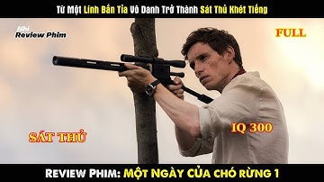 [Review Phim] Từ Lính Bắn Tỉa Vô Danh Trở Thành Sát Thủ Khét Tiếng Chỉ Trong Một Đêm