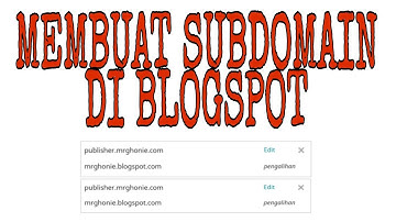 Blogger Pemula Harus Tahu Membuat Subdomain Di Blogspot