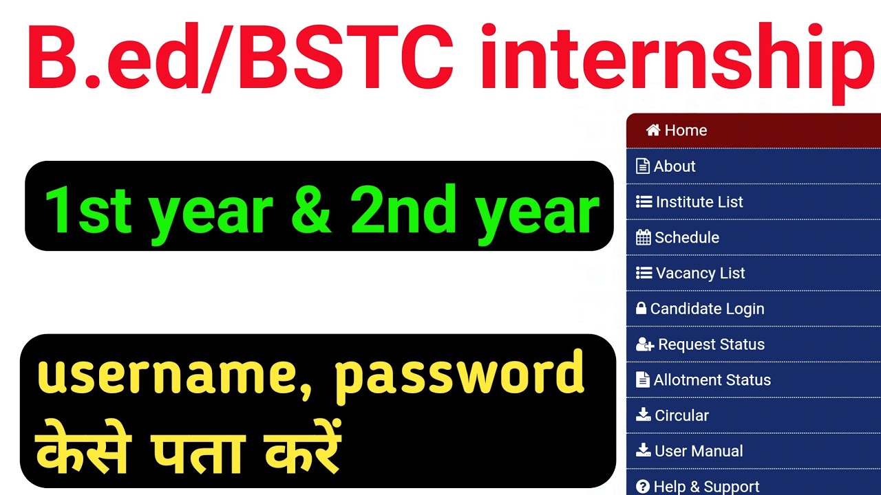 B.ed/bstc 1st year & 2nd year internship 2021 | username password kasa pta Kar