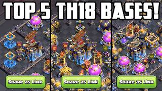 Top 5 Best Town Hall 18 Bases for Ranked Mode Defense! With TH18 Base Link (Clash of Clans)